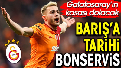 Galatasaray'ın kasası dolup taşacak! Barış Alper Yılmaz için tarihi bonservis