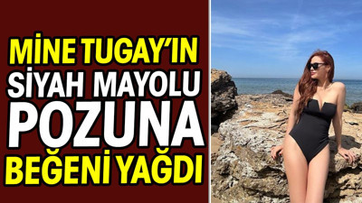 Mine Tugay'ın siyah mayolu pozuna beğeni yağdı!