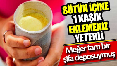 Sütün içine 1 kaşık eklemeniz yeterli! Meğer tam bir şifa deposuymuş