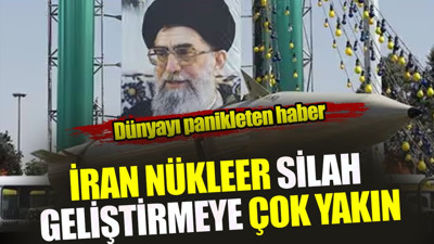 İran nükleer silah geliştirmeye çok yakın. Dünyayı panikleten haber