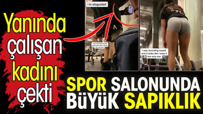 Spor salonunda büyük sapıklık. Yanında çalışan kadını çekti