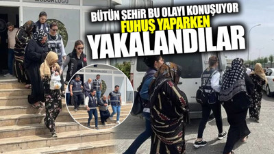 Bütün şehir bu olayı konuşuyor! Fuhuş yaparken yakalandılar
