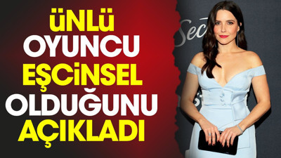 Ünlü oyuncu Sophia Bush eşcinsel olduğunu açıkladı