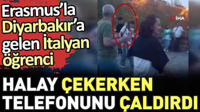 Erasmus'la Diyarbakır'a gelen İtalyan öğrenci halay çekerken telefonunu çaldırdı