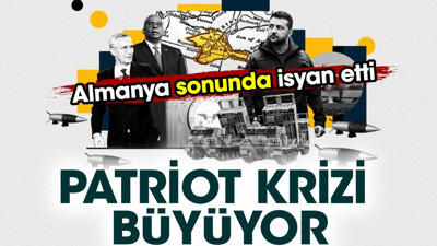 Patriot krizi büyüyor. Almanya sonunda isyan etti