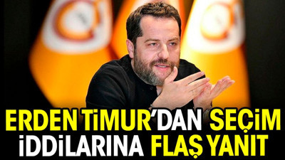 Erden Timur'dan seçim iddialarına flaş yanıt
