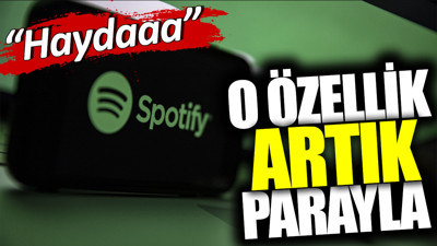 Spotify o özelliği artık para ile sunacak