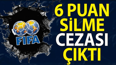 FIFA müfettişleri 6 puan silme cezası verdi (03 Mayıs 2024)