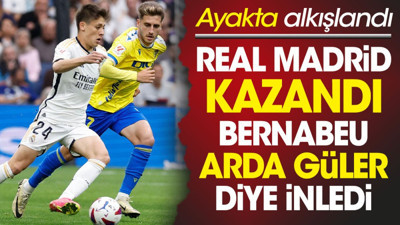 Real Madrid kazandı Bernabeu 'Arda Güler' diye inledi
