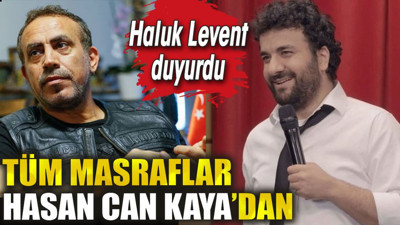 Haluk Levent duyurdu! Tüm masraflar Hasan Can Kaya'dan