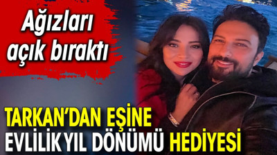 Tarkan’dan eşine evlilik yıl dönümü hediyesi! Ağızları açık bıraktı