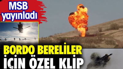 Bordo Bereliler için özel klip. MSB yayınladı