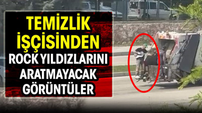Elazığ'da temizlik işçisinden Rock yıldızını aratmayacak görüntüler