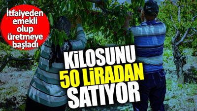 İtfaiyeden emekli oldu üretmeye başladı! Kilosunu 50 liradan satıyor