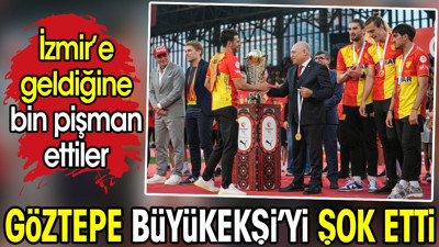 Göztepe Mehmet Büyükekşi'yi şok etti. Geldiğine bin pişman oldu