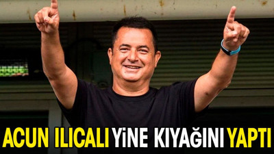 Acun Ilıcalı yine kıyağını yaptı