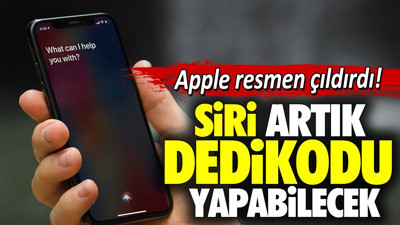 Siri artık dedikodu yapabilecek. Apple resmen çıldırdı
