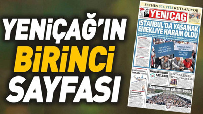 Yeniçağ Gazetesi'nin 1. sayfası (29 Mayıs 2024)