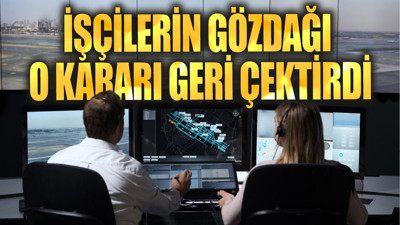 İşçilerin gözdağı o kararı geri çektirdi