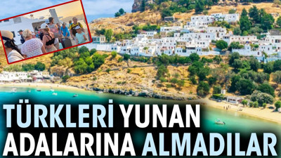 Türkleri Yunan adalarına almadılar