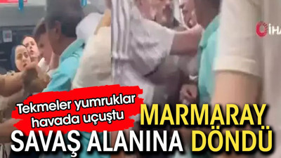 Marmaray savaş alanına döndü. Tekmeler yumruklar havada uçuştu