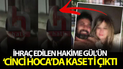 İhraç edilen Hakime Gül’ün cinci hocada kaseti çıktı