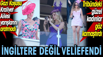 İngiltere değil Veliefendi