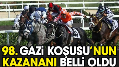 Gazi Koşusu'nun kazananı belli oldu (30 Haziran 2024)
