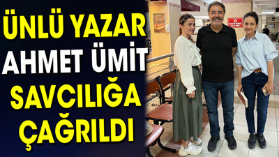 Ünlü yazar Ahmet Ümit savcılığa çağrıldı