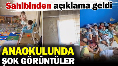 Sarıyer'de anaokulunda şok görüntüler! Sahibinden açıklama geldi