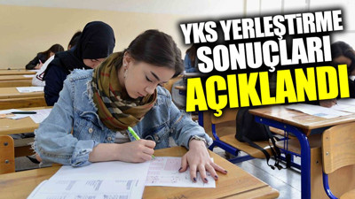 YKS yerleştirme sonuçları açıklandı (13 Ağustos 2024)