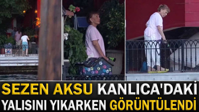 Sezen Aksu Kanlıca'daki ünlü yalısının balkonunu yıkarken görüntülendi