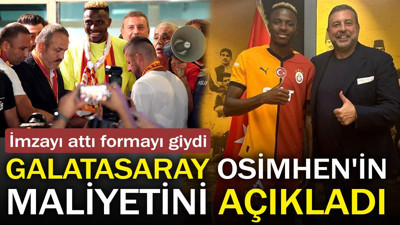 Galatasaray Victor Osimhen'in maliyetini açıkladı. Şaşırtan rakam