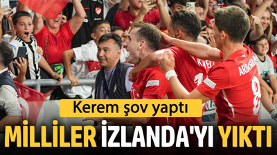 Kerem şov yaptı. Milliler İzlanda'yı yıktı