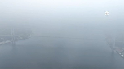 İstanbul değil Sistanbul! İstanbul Boğazı’nda yoğun sis
