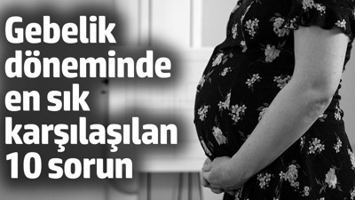 Geç gebelik için kritik uyarılar ve altın öneriler...