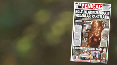 Yeniçağ Gazetesi: Koltuklarınızı bırakın vicdanları rahatlatın