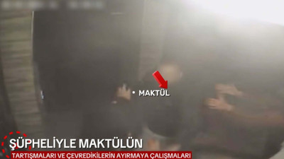 İçki içtiği arkadaşını çıkan kavgada bıçakla öldürdü; olay anı kamerada