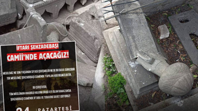 Provokasyon hazırlığı mı? Saraçhane'de iftar çağrısı