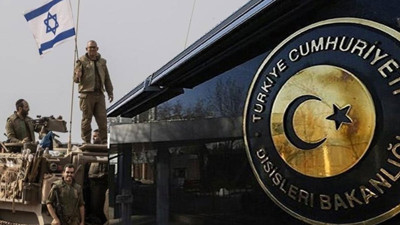 Dışişleri'nden İsrail'in Suriye'ye saldırılarına sert tepki! Vazgeçin