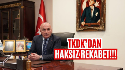TKDK’dan haksız rekabet