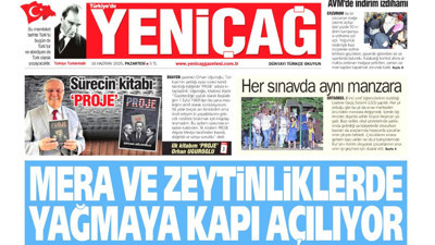 Yeniçağ Gazetesi: Mera ve zeytinliklerde yağmaya kapı açılıyor