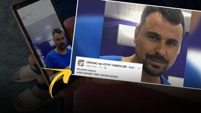 Ölmeden ölüm haberi paylaşıldı! Sebebini duyunca şoke oldu!