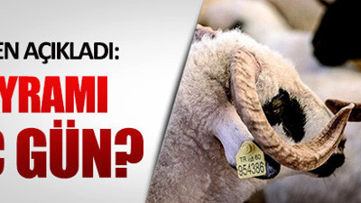 Başbakan açıkladı: Kurban Bayramı tatili kaç gün oldu?