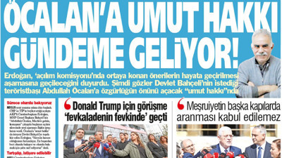 Yeniçağ Gazetesi: Öcalan’a umut hakkı gündeme geliyor!