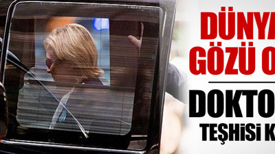 Hillary Clinton'a zatürre teşhisi