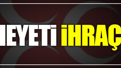 Çağrı Heyeti MHP'den ihraç edildi