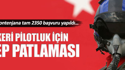 Askeri pilotluk için talep patlaması