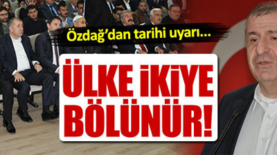 Ümit Özdağ'dan kritik uyarı: Ülke ikiye bölünebilir