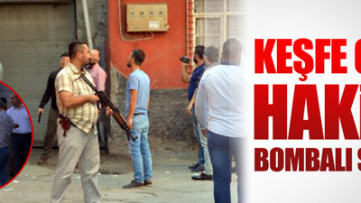 Keşfe giden hakimin aracına saldırı